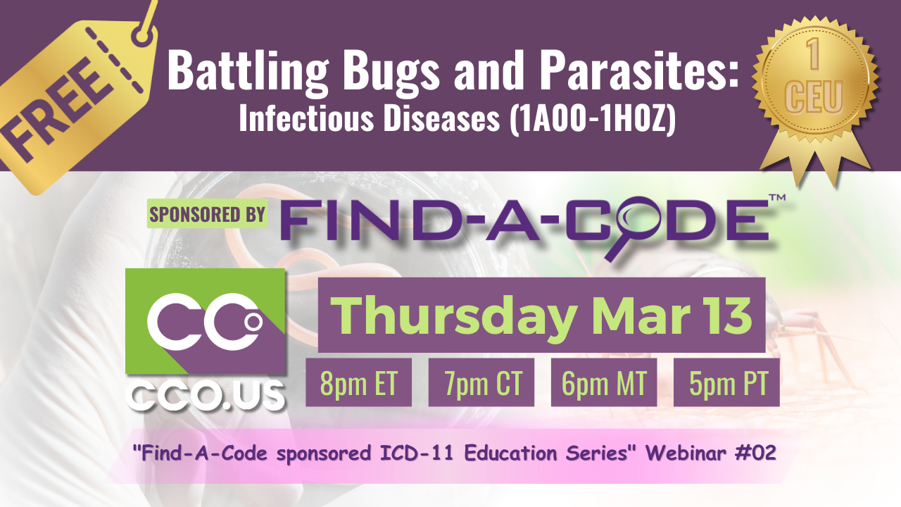 Link to Registration: ICD-11 Webinar w/ CCO and Find-A-Code