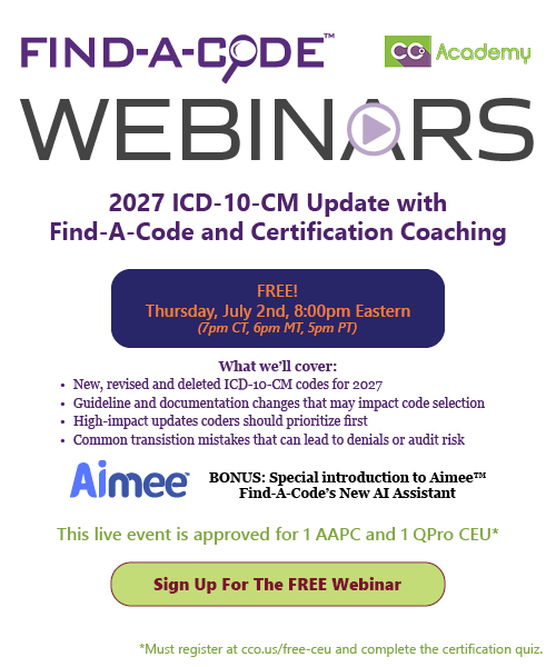 Register for the ICD-10 2027 Updates webinar by CCO, sponsored by Find-A-Code